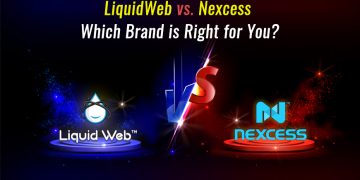 LiquidWeb vs. Nexcess Which Brand is Right for You?